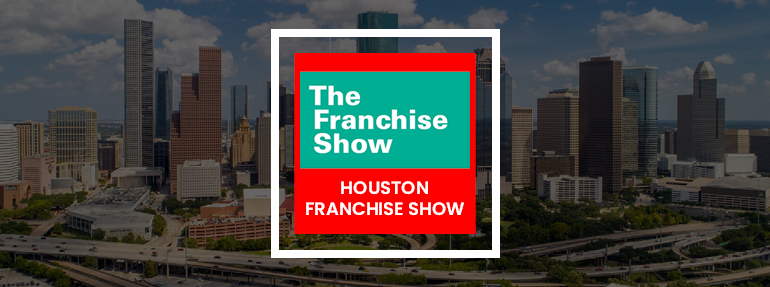 The Franchise Show in Houston, Texas