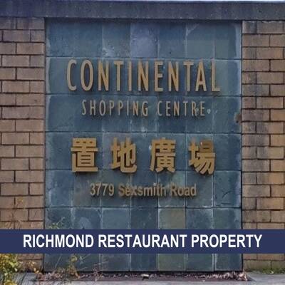 Richmond Plaza Restaurant Property for Sale(1103-3779 Sexsmith Rd)