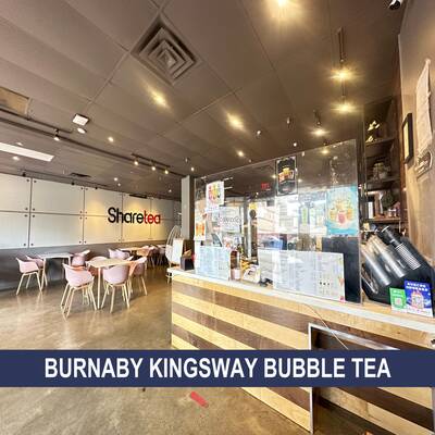 Burnaby Kingsway Franchise Bubble Tea for Sale(3619 KINGSWAY BURNABY)